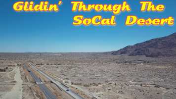 Free download Glidin Through The SoCal Desert [4K] video and edit with RedcoolMedia movie maker MovieStudio video editor online and AudioStudio audio editor onlin